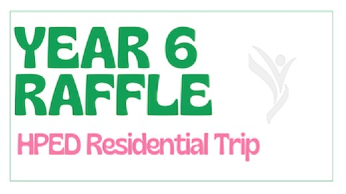 Enter Raffle to Win Year 6 Raffle 2023 hosted by Julie Lovell
