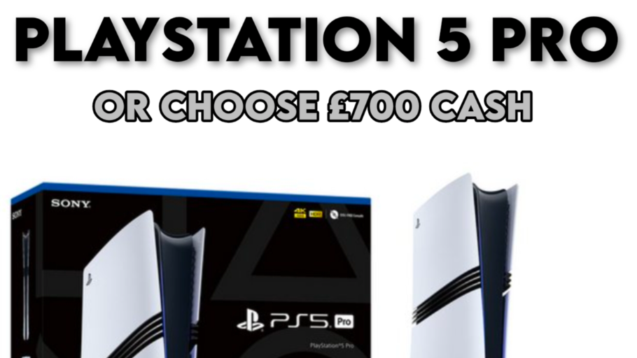 Playstation 5 Pro or £700 Cash