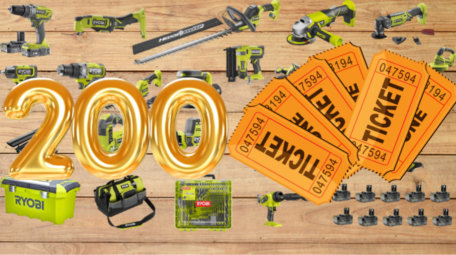 200 TICKETS TO THE RYOBI MEGA DRAW