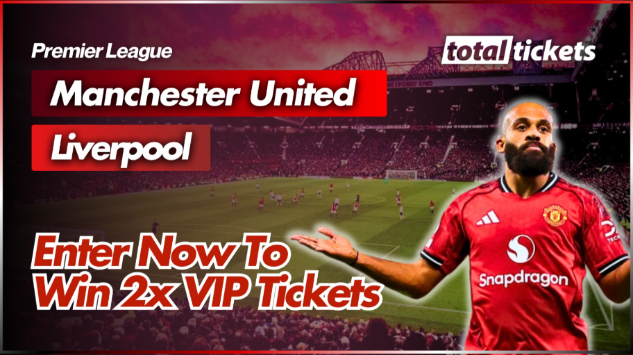 Man United Liverpool Tickets