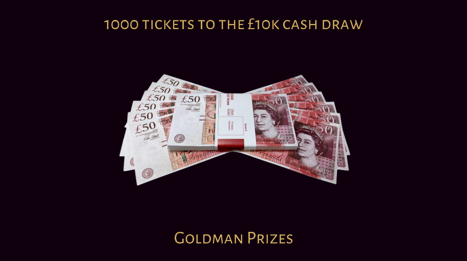 Enter Raffle to Win 1000 Tickets: £10k/$13.5k Cash 421535 hosted by Goldman