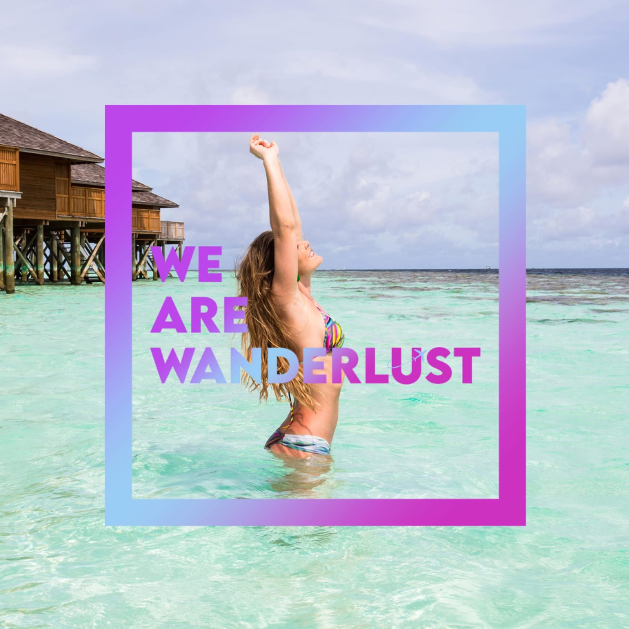 We Are Wanderlust