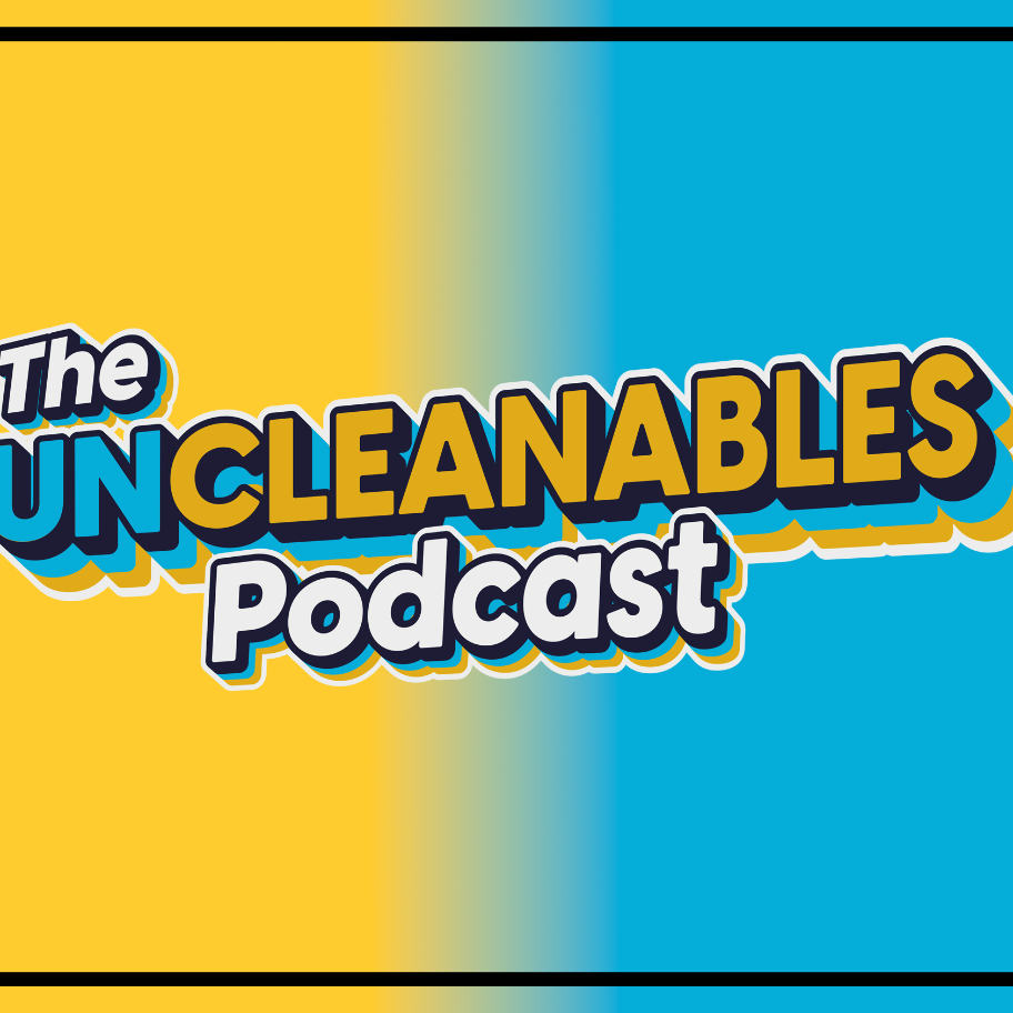 The Uncleanables Podcast